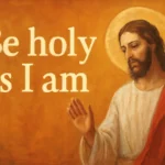 be holy as i am